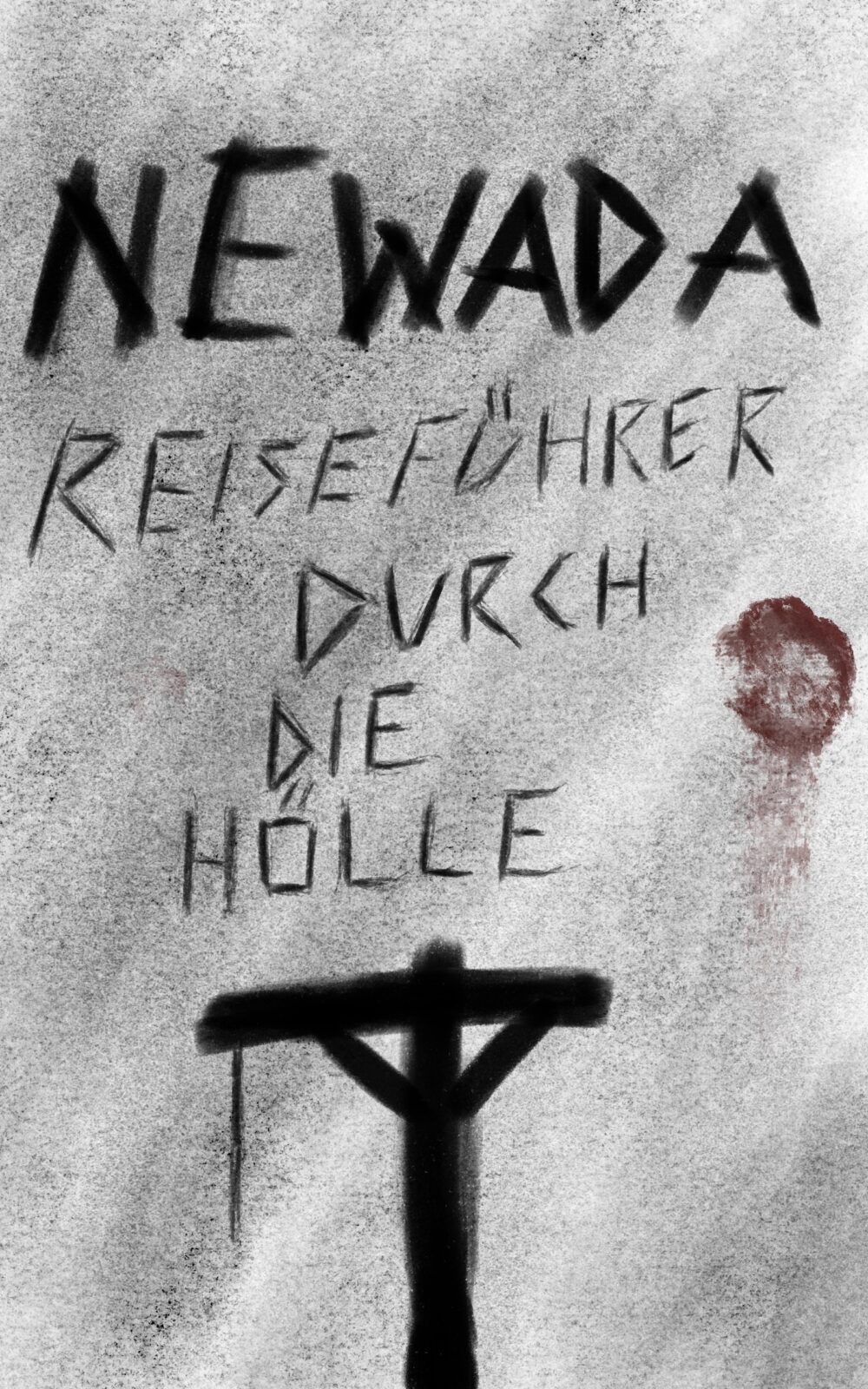 Reiseführer durch die Hölle: Newada